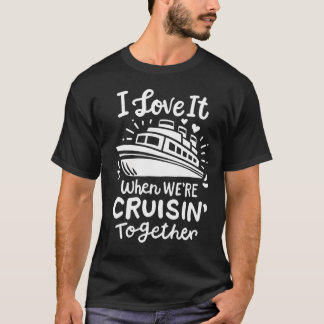 Familjereserver 2024 älskar jag det när vi är Crui T Shirt