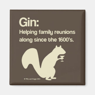 Familjereunioner och Gin Magnet