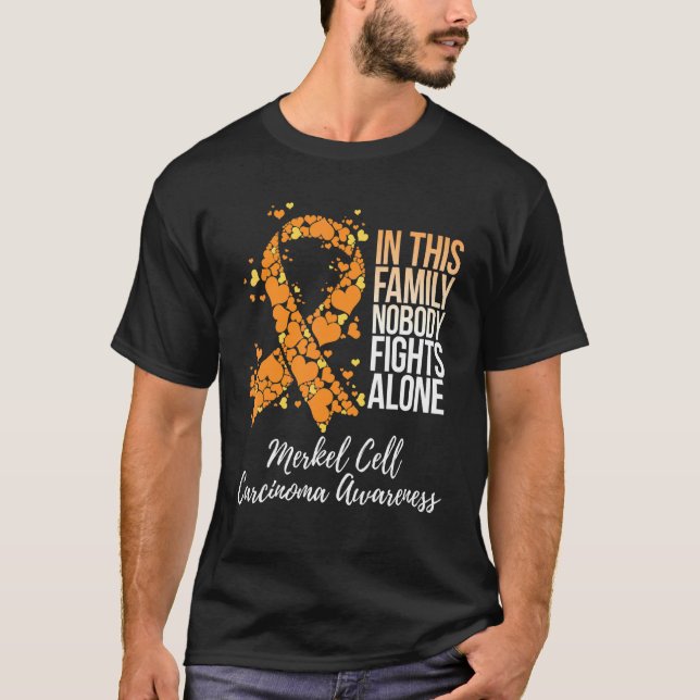 Familjestöd Merkel Cell Carcinoma Awareness T Shirt (Framsida)