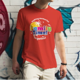 Familjetid | Gör minnen tillsammans, Helgdagar T Shirt