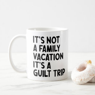 Familjeutflykt Det Är En Skuldkänsla Familj Crew C Kaffemugg