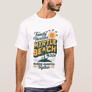 Familjeutflykt Myrtle Beach 2024 Skapar Minnen T Shirt