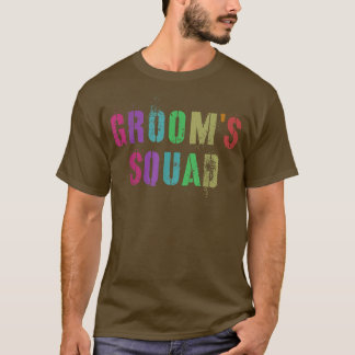 Familjevänner i GROOMS SQUAD Brudens sida T Shirt