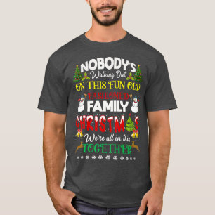 Familjjulen är vi alla i det här tillsammans Merry T Shirt