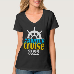 Family 2022 Family Cruise 2022 Cruise Boat Resa 10 T Shirt