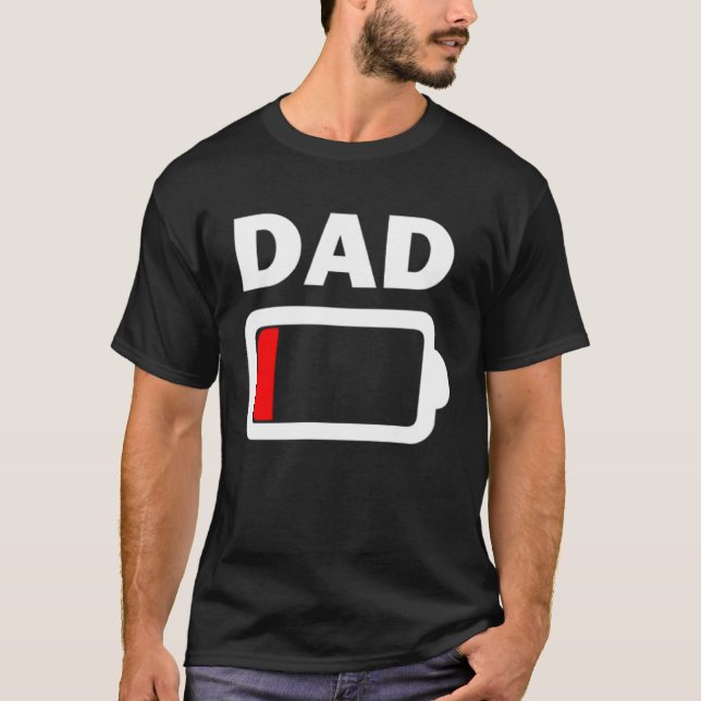 Family Battery Low Battery Dad T Shirt (Framsida)