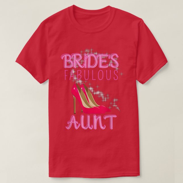 Family Bröllop Gift Brides Fabulous Moster T Shirt (Design framsida)