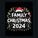 Family Christmas 2024 Matching Family Christmas Xm Poster<br><div class="desc">Family Christmas 2024 Matching Family Christmas Xmas Squad</div>