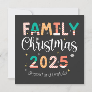 Family Christmas 2025 Blessed and Grateful  Spara Datumet