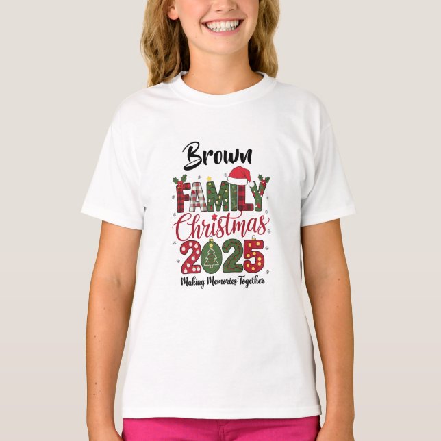  Family Christmas 2025 customizable Matching T Shirt (Framsida)