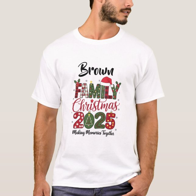  Family Christmas 2025 customizable Matching T Shirt (Framsida)