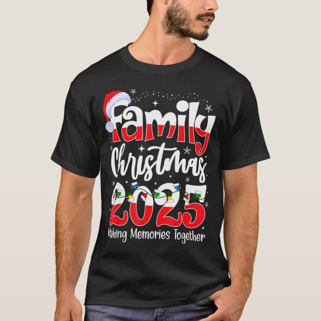 Family Christmas 2025 Matching Family Christmas 20 T Shirt (Framsida)