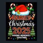 Family Christmas 2025 Matching Family Christmas Xm Poster<br><div class="desc">Family Christmas 2025 Matching Family Christmas Xmas Squad</div>