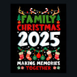 Family Christmas 2025 Matching Family Christmas Xm Poster<br><div class="desc">Family Christmas 2025 Matching Family Christmas Xmas Squad</div>
