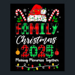Family Christmas 2025 Matching Family Christmas Xm Poster<br><div class="desc">Family Christmas 2025 Matching Family Christmas Xmas</div>