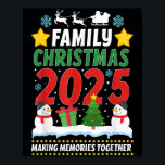 Family Christmas 2025 Matching Family Christmas Xm Poster<br><div class="desc">Family Christmas 2025 Matching Family Christmas Xmas Squad</div>