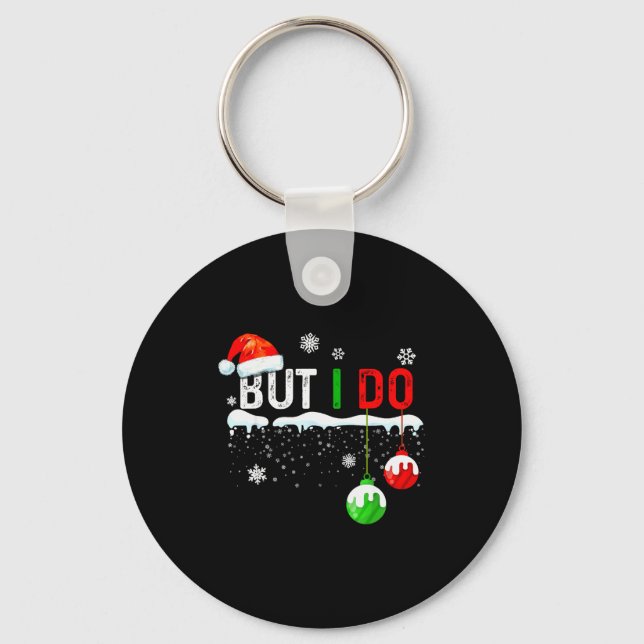 Family Christmas Pajamas Matching But I Do  Nyckelring (Framsida)