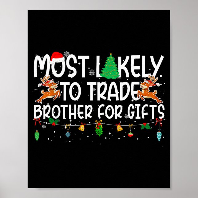 Family Christmas Xmas Most Likely To Trade Brother Poster (Framsidan)