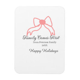 Family comes first red bow family name holidays magnet
