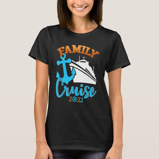 Family Cruise 2022 Family Matching Vacation Summer T Shirt (Framsida)