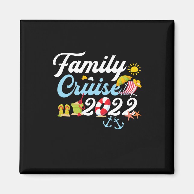 Family Cruise 2022 Matching Family Vacation Party Magnet (Framsidan)
