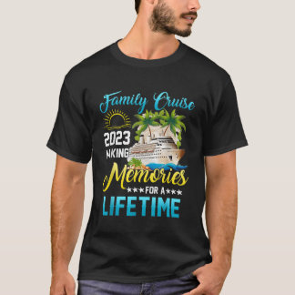 Family Cruise 2023 Family Vacation Skapar minnen T Shirt