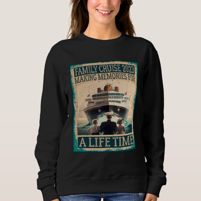Family Cruise 2023 Making Memories For A Lifetime  T Shirt (Framsida)