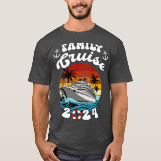 Family Cruise 2024 T Shirt