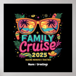 Family Cruise 2025 Skapar minnen tillsammans Poster