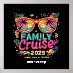 Family Cruise 2025 Skapar minnen tillsammans Poster