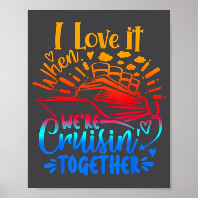 Family Cruise 2026 I Love It When We're Cruisin' T Poster (Framsidan)