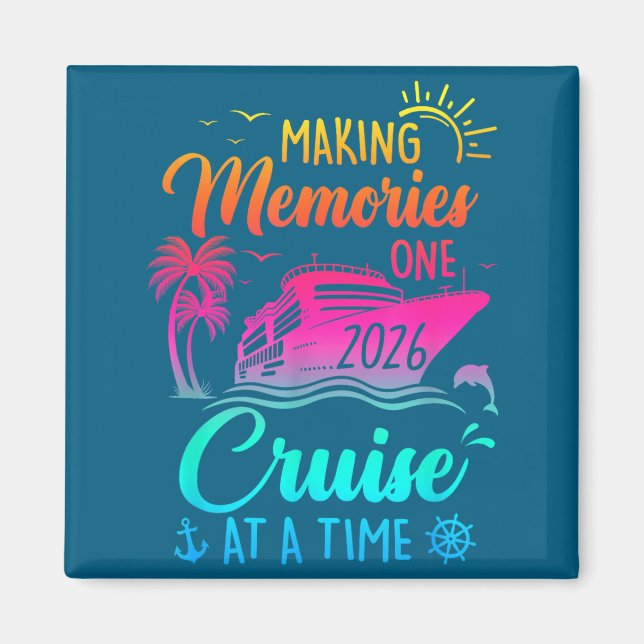 Family Cruise 2026 Making Memories One Cruise At A Magnet (Framsidan)