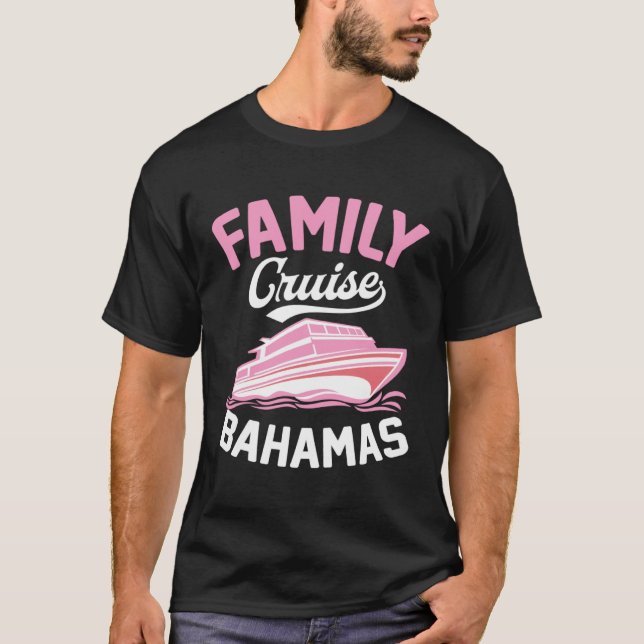 Family Cruise Bahamas Matching Tropical Cruise Shi T Shirt (Framsida)