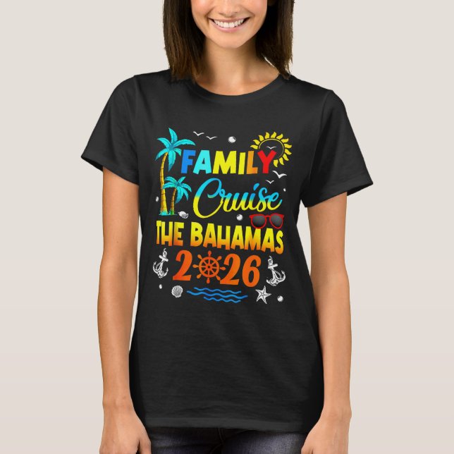 Family Cruise The Bahamas 2026 Summer Matching Vac T Shirt (Framsida)