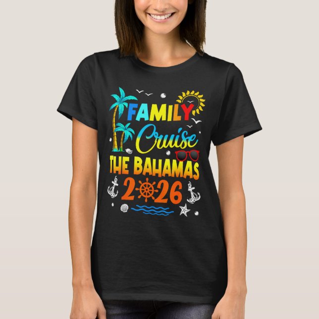 Family Cruise The Bahamas 2026 Summer Matching Vac T Shirt (Framsida)
