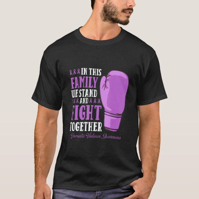 Family Fight Supporter Pul Domestic Violence Aware T Shirt (Framsida)