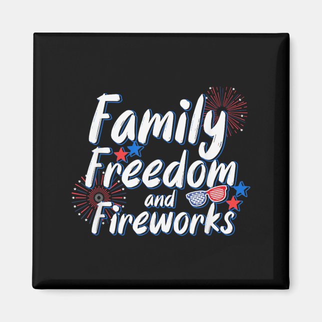 Family Freedom Fireworks _ 4 juli _ Magnet (Framsidan)
