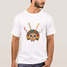 Family Friends Turkey Pie | Modern Thanksgiving T Shirt