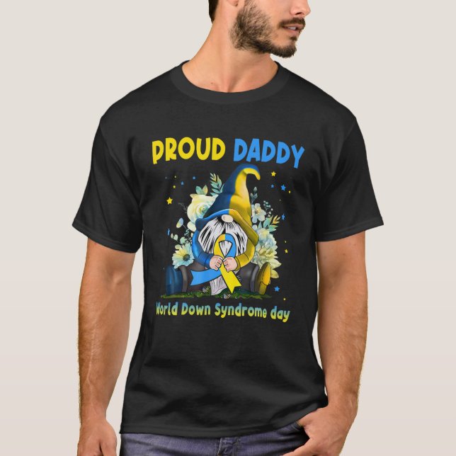 Family Gnome Proud pappa Down Syndrome Awareness T Shirt (Framsida)