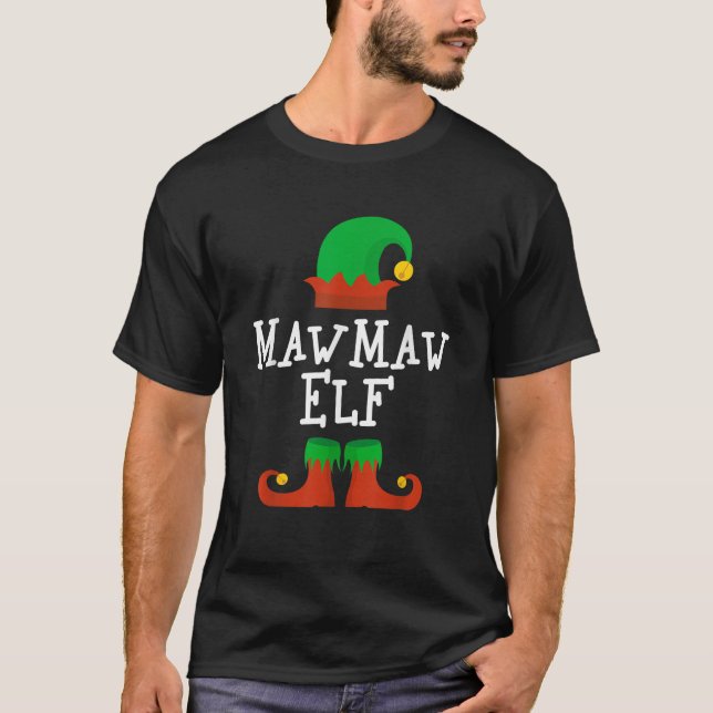 Family I m The MawMaw Elf Christmas Matching Pajam T Shirt (Framsida)