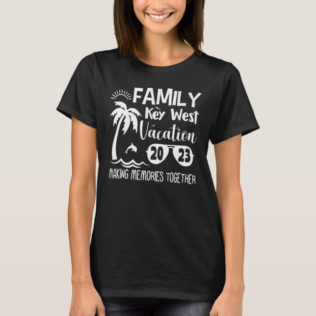 Family Key West 2023 Making Memories Together Summ T Shirt (Framsida)
