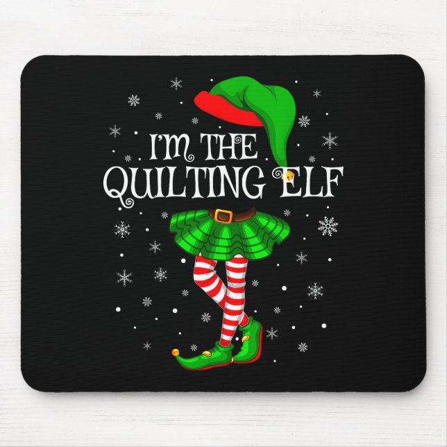 Family Matching Women Girls I'm The Quilting Elf C Musmatta (Framsidan)