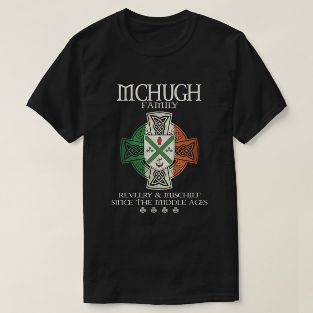 Family McHugh arm Ireland Irish Celtic kor T Shirt (Design framsida)