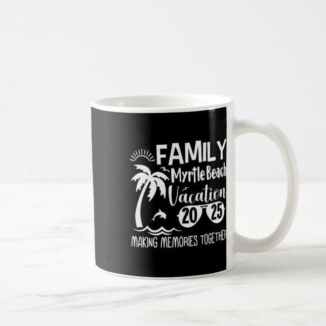 Family Myrtle Beach 2025 Skapar minnen tillsammans Kaffemugg (Höger)