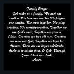 Family Prayer Poster<br><div class="desc">Familjebön - Gud gjorde oss till en familj, vi behöver varandra, vi kärlek varandra Vi förlåter varandra, vi arbetar tillsammans, vi leker tillsammans, vi gudar ihop, tillsammans med oss använda Guds ord, tillsammans växer vi oss i Kristus, tillsammans med oss kärlek alla manar, tillsammans vår Gud, tillsammans hoppas vi på...</div>