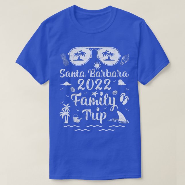 Family Resa 2022 Vacation California Santa Barbara T Shirt (Design framsida)