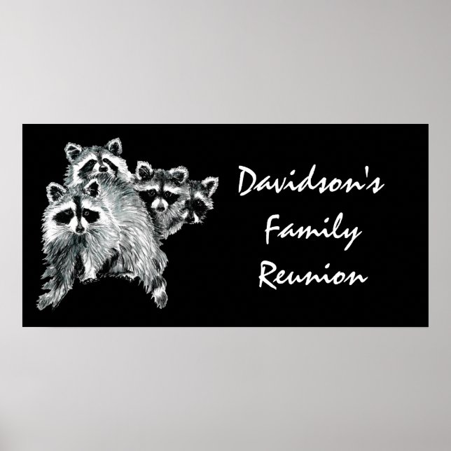 Family Reunion Anpassningsbar Funny Sign Cute Racc Poster (Framsidan)