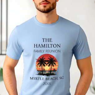 Family Reunion Beach Shirt T