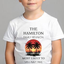 Family Reunion Beach Shirt T Shirt
