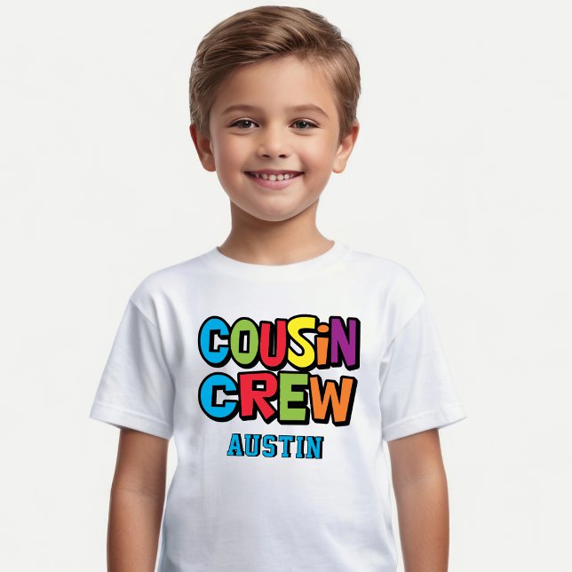 Family Reunion Colorful Cousin Crew  T Shirt (Fun and colorful cousin crew shirt with name. Fun for family reunions and get togethers. )